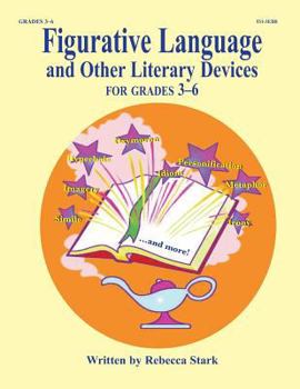 Paperback Figurative Language and Other Literary Devices: Grades 3-6 Book