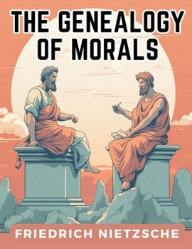 Paperback The Genealogy of Morals Book