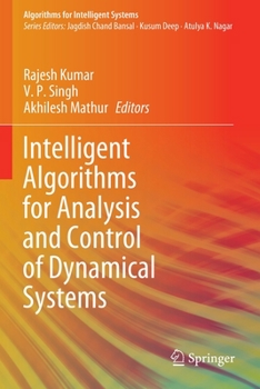 Paperback Intelligent Algorithms for Analysis and Control of Dynamical Systems Book