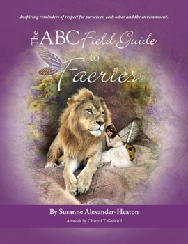 Paperback The ABC Field Guide to Faeries Book