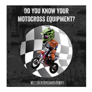 Paperback Do you know your motocross equipment? Book