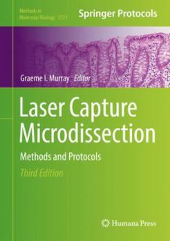 Hardcover Laser Capture Microdissection: Methods and Protocols Book