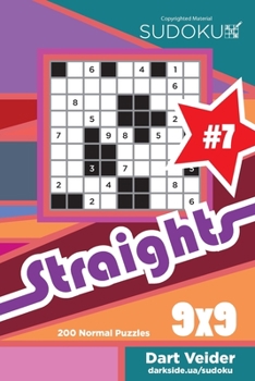 Paperback Sudoku Straights - 200 Normal Puzzles 9x9 (Volume 7) Book