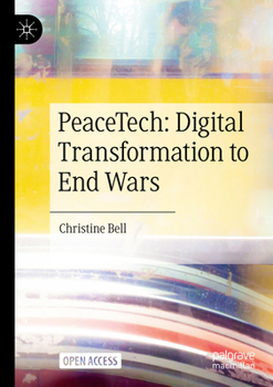 Paperback Peacetech: Digital Transformation to End Wars Book