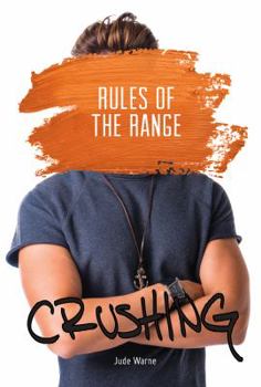 Rules of the Range - Book #5 of the Crushing