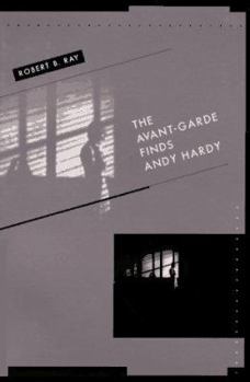 Paperback The Avant-Garde Finds Andy Hardy Book