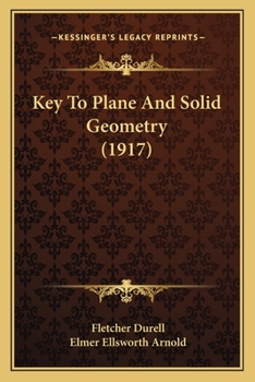 Paperback Key To Plane And Solid Geometry (1917) Book