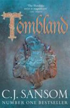 Tombland - Book #7 of the Matthew Shardlake