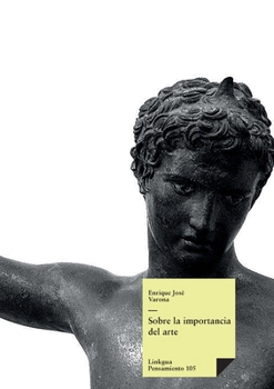 Paperback Sobre la importancia del arte [Spanish] Book