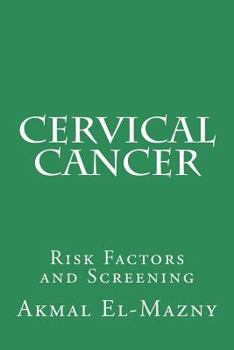 Paperback Cervical Cancer: Risk Factors and Screening Book