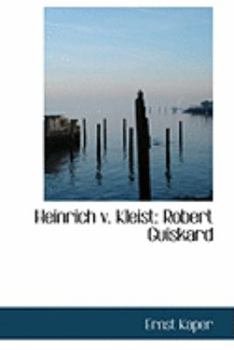 Paperback Heinrich V. Kleist: Robert Guiskard Book