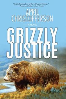 Paperback Grizzly Justice Book