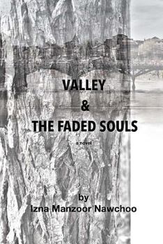 Paperback Valley & the Faded Souls: A Tale Book