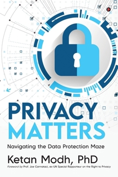 Paperback Privacy Matters: Navigating the Data Protection Maze Book