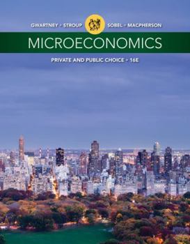 Paperback Microeconomics: Private and Public Choice Book