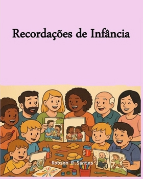 Paperback Recordações de Infância [Portuguese] Book