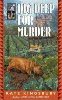 Dig Deep for Murder - Book #4 of the Manor House Mysteries