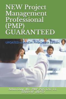 Paperback NEW Project Management Professional (PMP) GUARANTEED: UPDATED with NEW PMBOK 6th Edition! Book