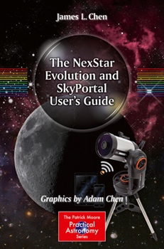 Paperback The Nexstar Evolution and Skyportal User's Guide Book