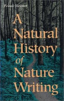 Hardcover A Natural History of Nature Writing Book