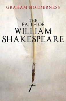 Paperback The Faith of William Shakespeare Book