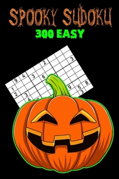 Paperback Spooky Sudoku 300 Easy Book