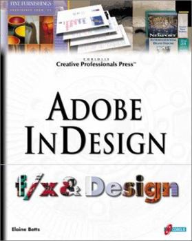 Paperback Adobe Indesign F/X and Design [With CDROM] Book