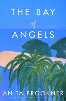 Hardcover The Bay of Angels Book