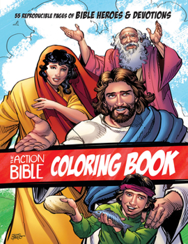 Paperback The Action Bible Coloring Book: 55 Reproducible Pages of Bible Heroes and Devotions Book