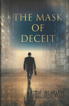 Paperback The Mask of Deceit Book