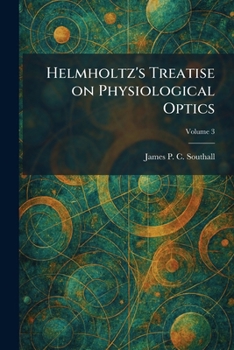 Paperback Helmholtz's Treatise on Physiological Optics Book