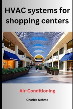 Paperback HVAC systems for shopping centers (Air-Conditioning) Book
