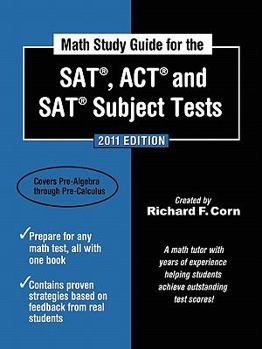 Paperback Math Study Guide for the SAT, ACT, and SAT Subject Tests - 2011 Edition Book