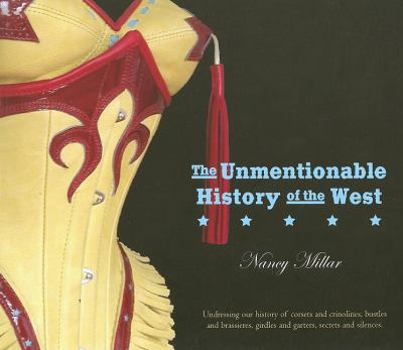 Paperback The Unmentionable History of the West Book