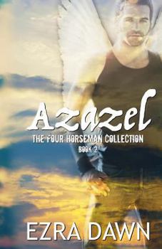 Azazel - Book #2 of the Four Horsemen