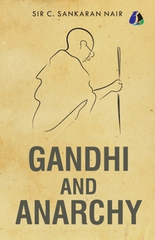 Gandhi and Anarchy