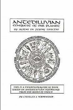 Paperback Antediluvian Conquest of our Planet by Aliens in Flying Saucers Book