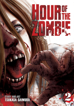 Hour of the Zombie Vol. 2 - Book #2 of the Igai