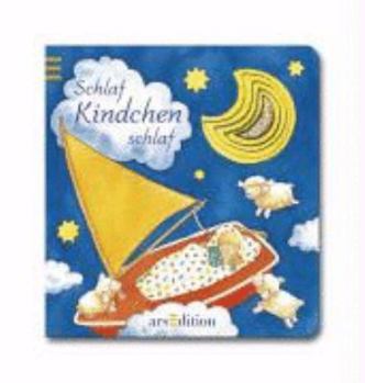 Board book Schlaf, Kindchen, schlaf [German] Book
