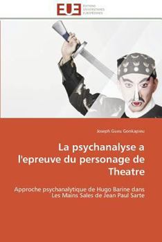 Paperback La psychanalyse a l'epreuve du personage de theatre [French] Book