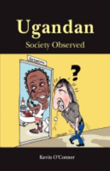 Paperback Ugandan Society Observed Book