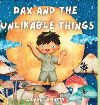 Hardcover Dax and the Unlikable Things Book