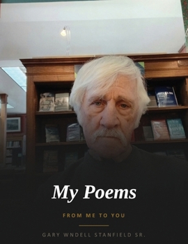 MY POEMS: FROM ME TO YOU