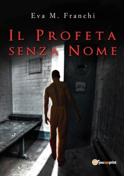 Paperback Il profeta senza nome [Italian] Book