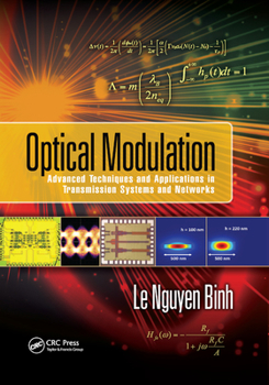 Paperback Optical Modulation: Advanced Techniques and Applications in Transmission Systems and Networks Book