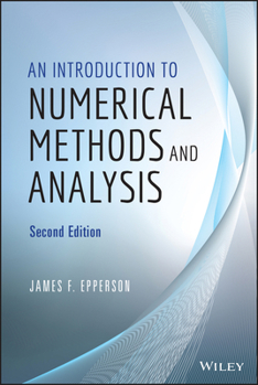 Hardcover An Introduction to Numerical Methods and Analysis Book