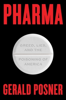 Hardcover Pharma: Greed, Lies, and the Poisoning of America Book