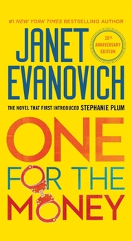One for the Money - Book #1 of the Stephanie Plum