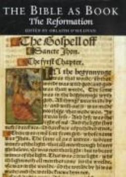 Hardcover THE BIBLE AS BOOK: The Reformation Book