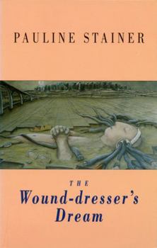 Paperback The Wound-Dresser's Dream Book